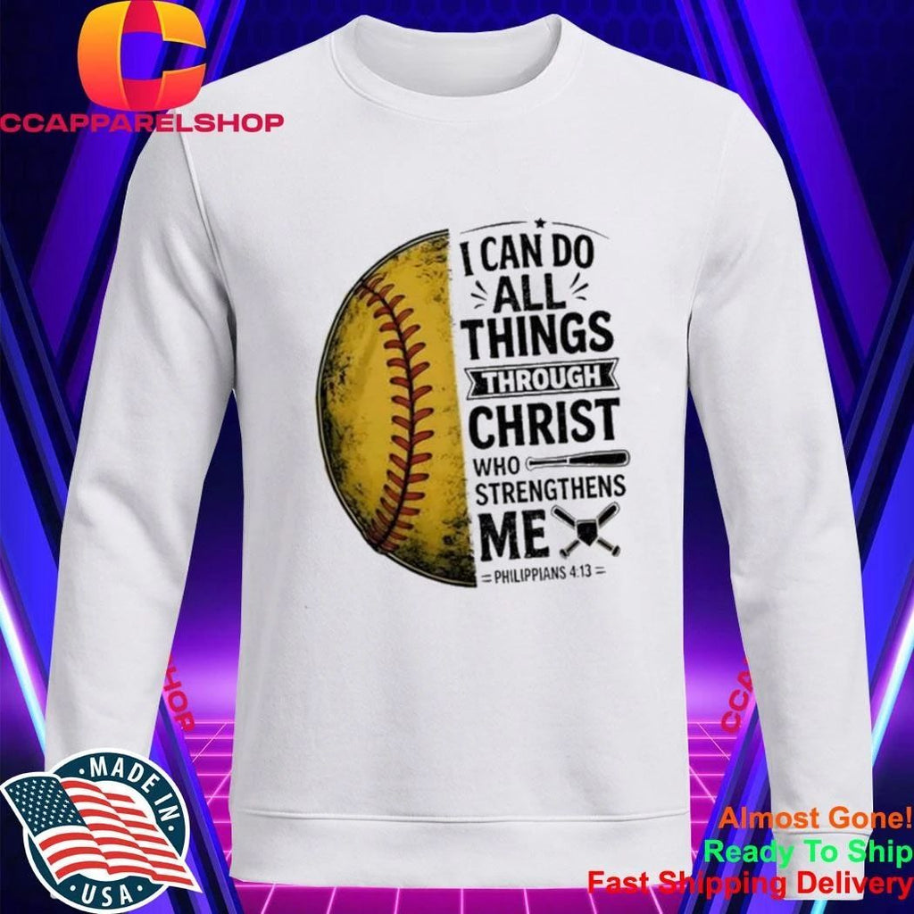 Baseball I Can Do All Things Through Christ Shirt