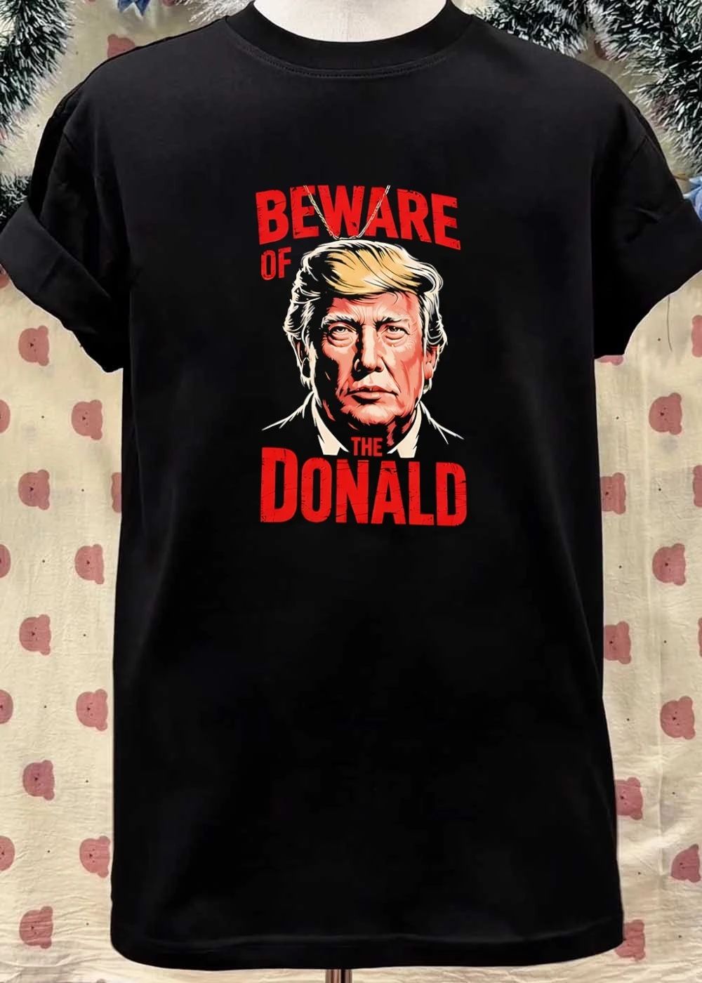 Beware Of The Donald Shirt