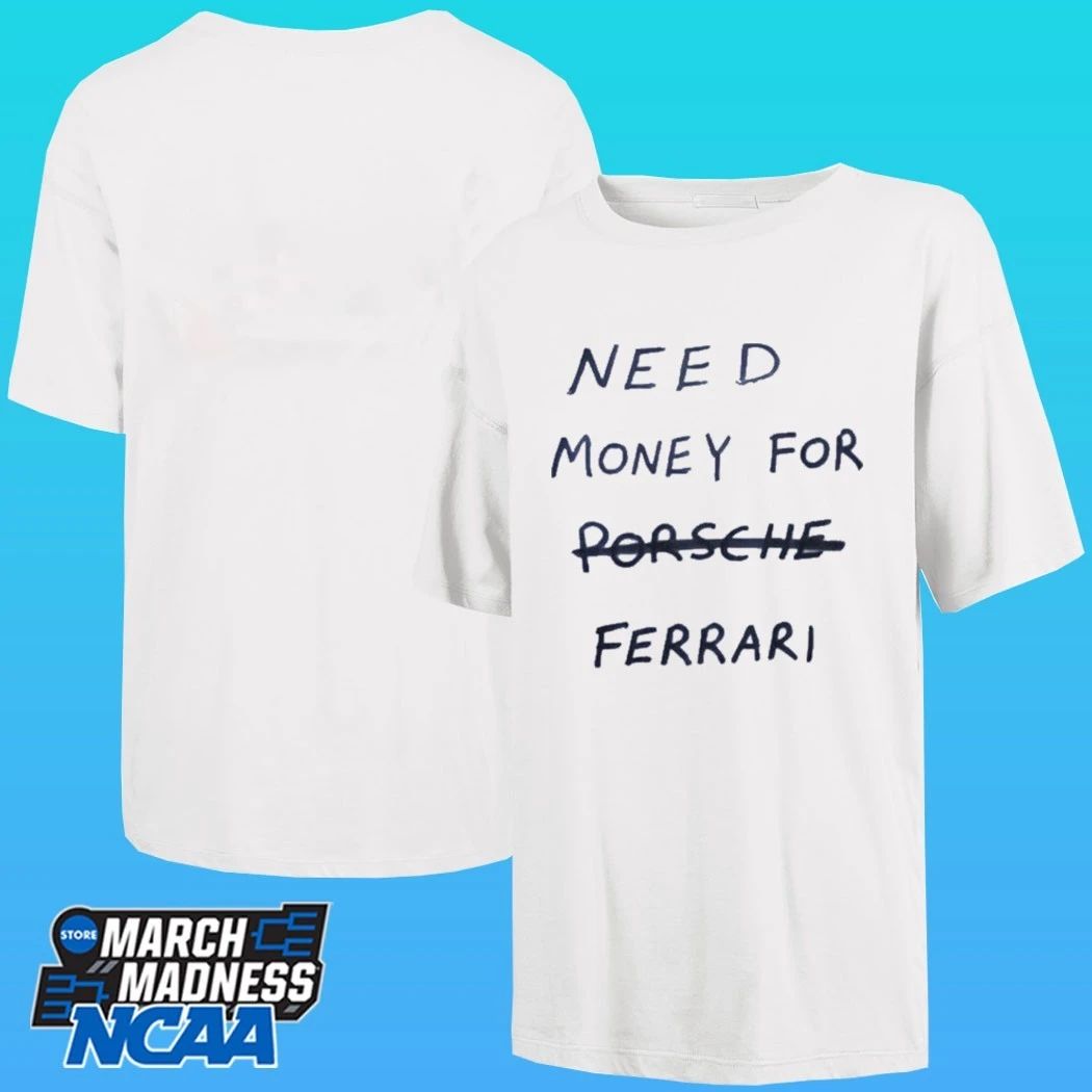 Kim Kardashian With Need Money For Ferrari Shirt