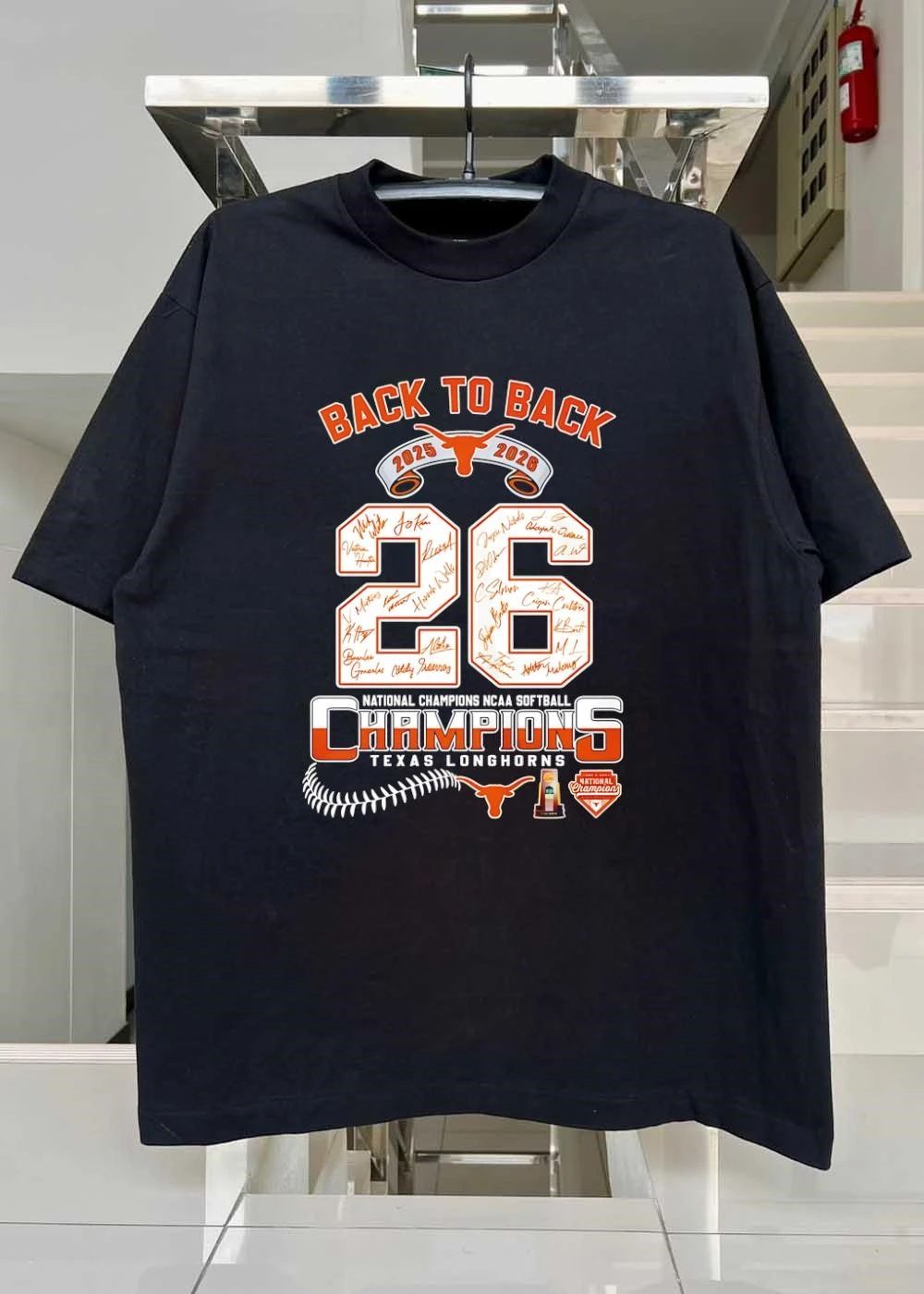 Back To Back 2025 2026 National Champions NCAA Softball Texas Longhorns 26 Signatures shirt