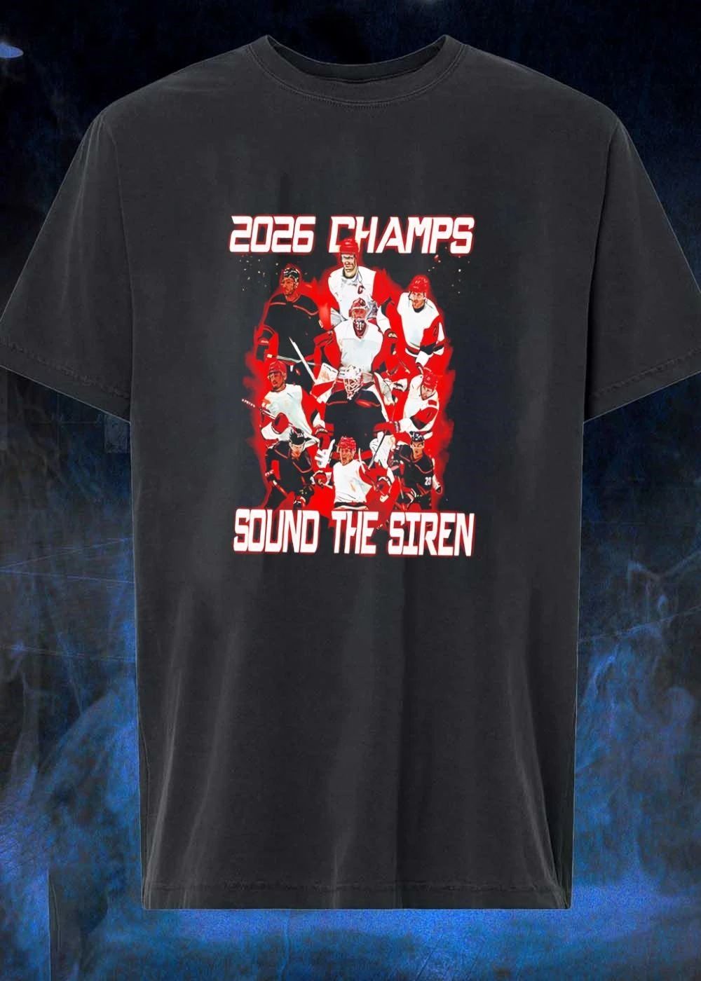 2026 Champs Sound the Siren Carolina Hurricanes Shirt