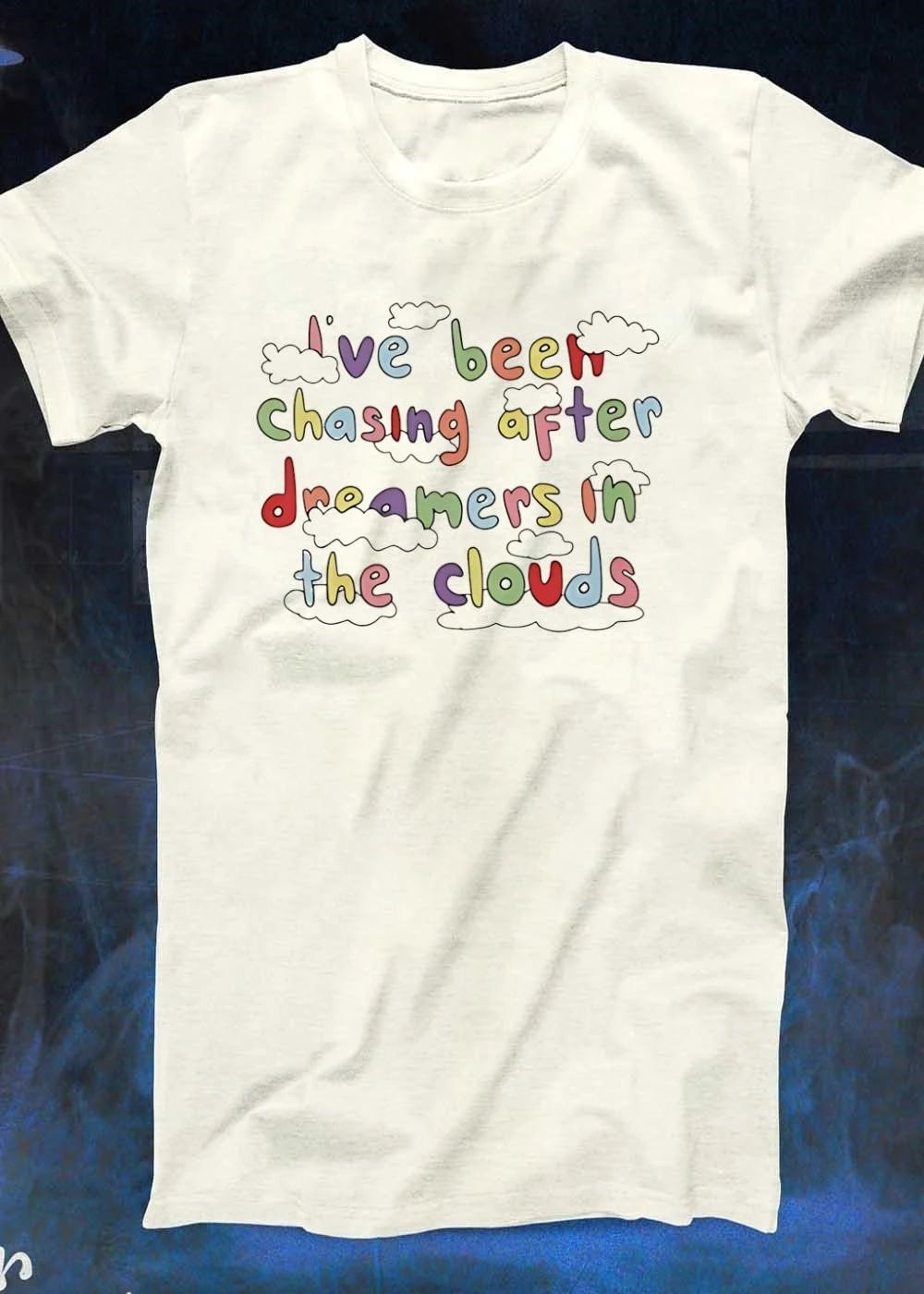Dreamy Aesthetic I’ve Been Chasing After Dreamers in the Clouds shirt
