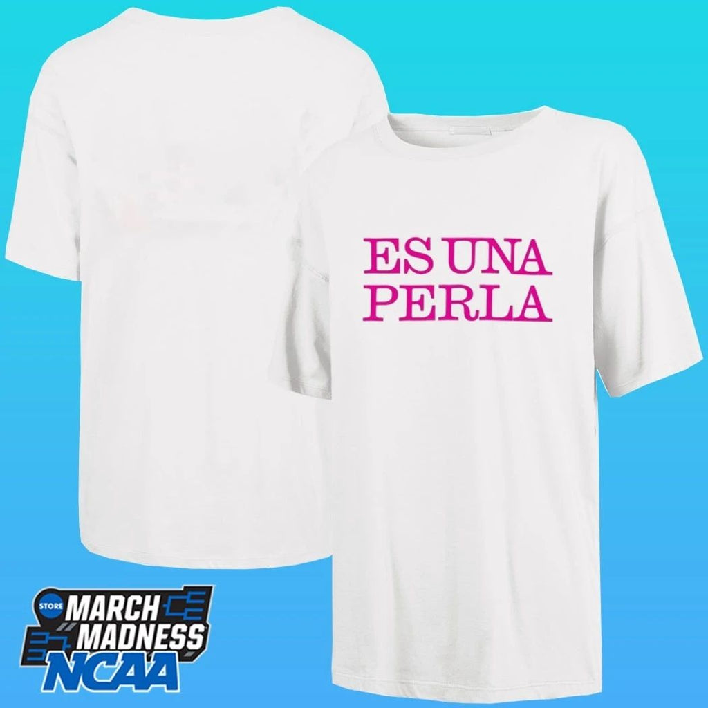 Rosalia Us Es Una Perla Shirt