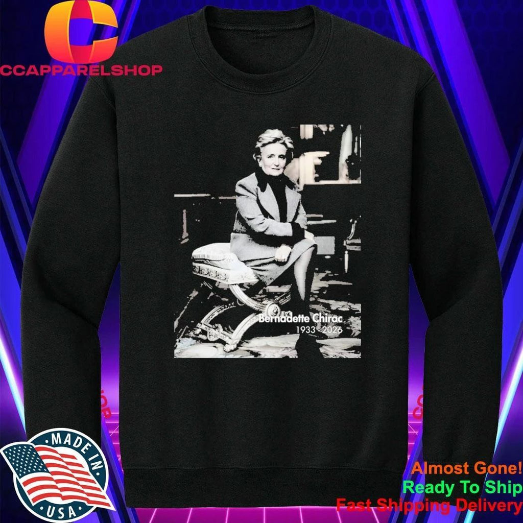 Rip Bernadette Chirac 1933-2026 Shirt