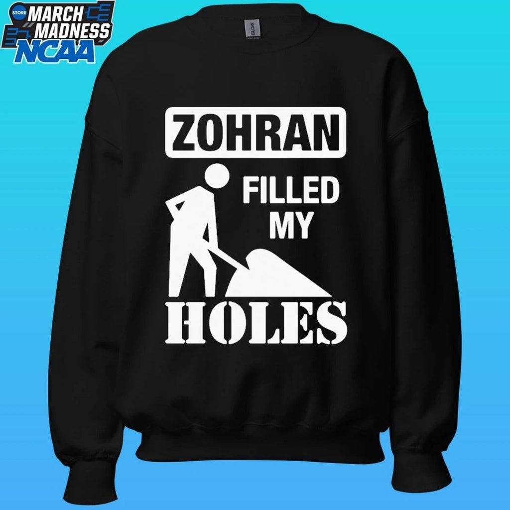 The Mayor Filled Zohran Filled My Holes Shirt