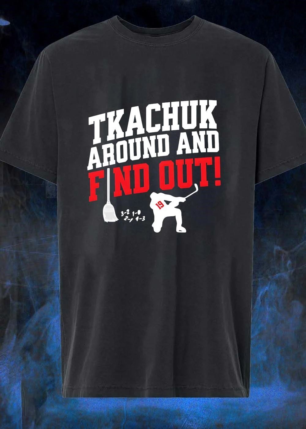 Tkachuk Around And Find Out 19 hockey shirt