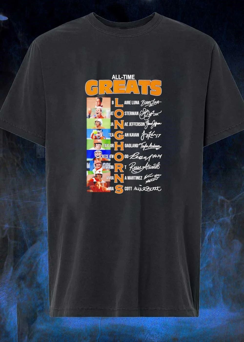 Blaire Luna Cat Osterman Janae Jefferson Tea Gan Kavan Taylor Hoagland Reese Atwood Viviana Martinez Mia Scott All-Time Greats Longhorns Shirt