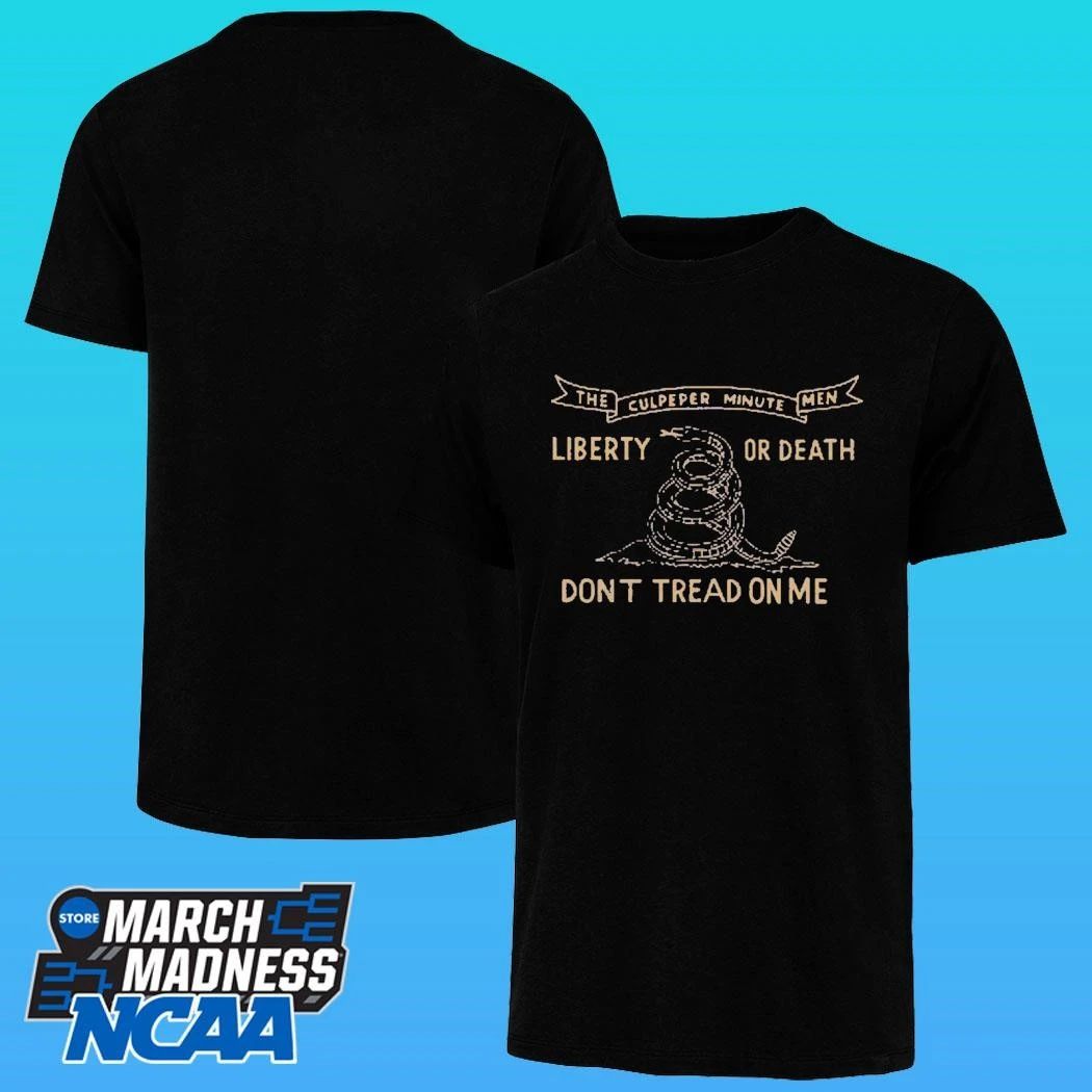 The Culpeper Minutemen Liberty Or Death Don’t Tread On Me 1775 Flag Shirt