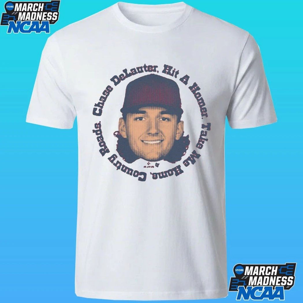 Chase Delauter Hit A Homer Take Me Home Country Roads Shirt