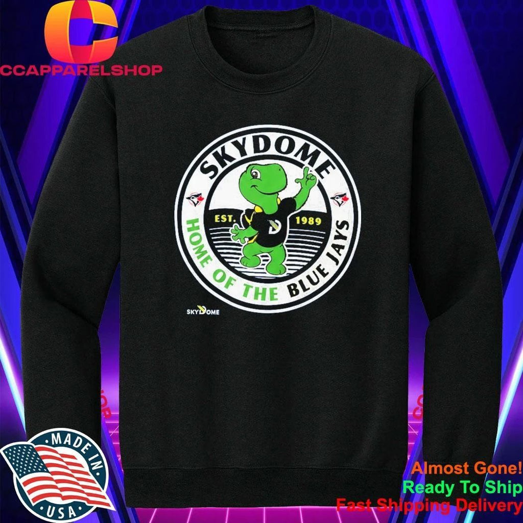 Home Of The Blue Jays Skydome 2026 Shirt