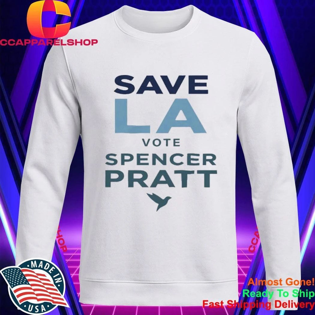 Spencer Pratt Save LA Shirt