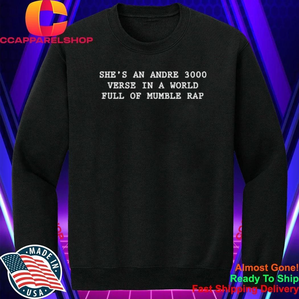 She’s An Andre 3000 Verse In A World Shirt