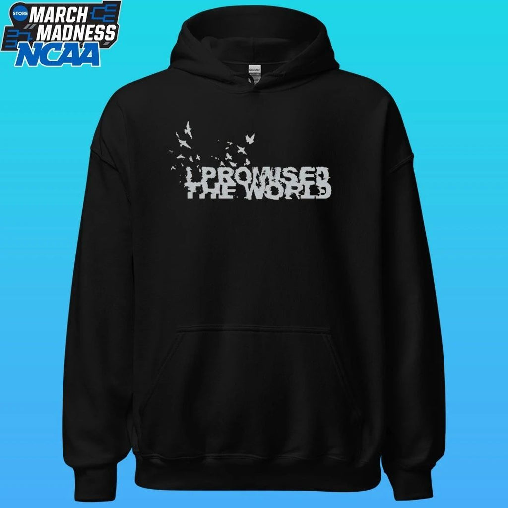 I Promised The World Birds Shirt