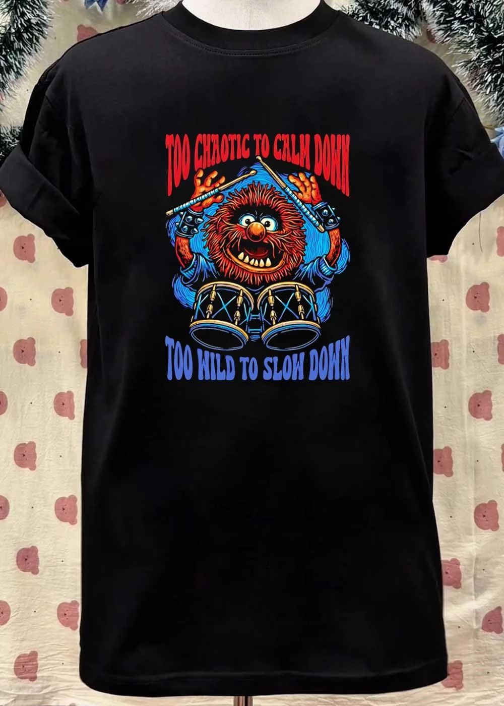 Too Chaotic To Calm Down Too Wild To Slow Down Animal Drummer shirt