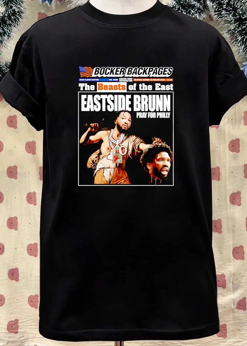 Beast of the Eastside Brunn Pray for Philly Knicks T-Shirt