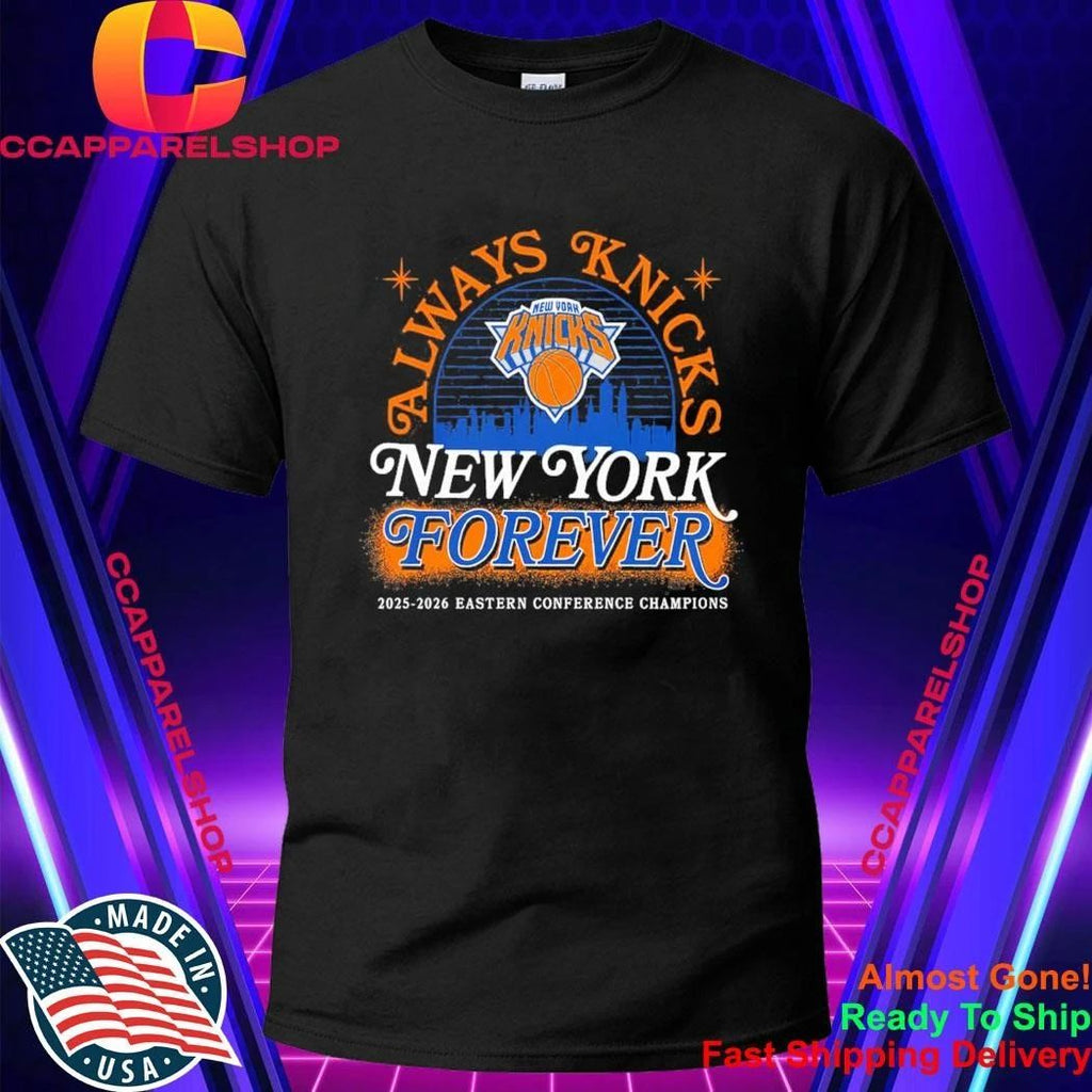 Always Knicks 2026 Eastern Conference Champions Shirt