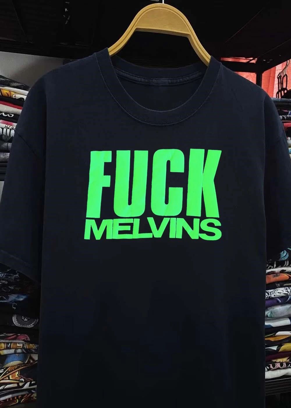 Fuck Melvins shirt
