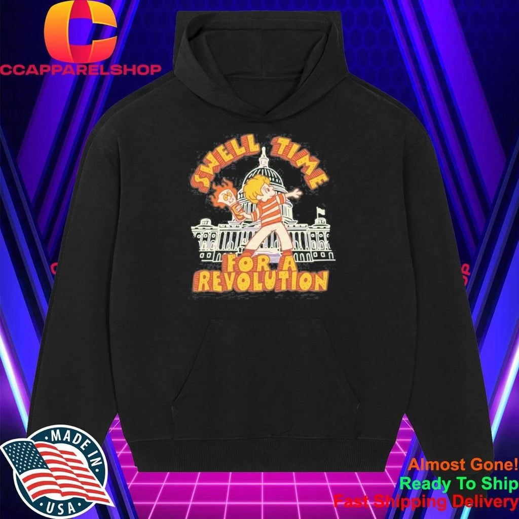 Swell Time For A Revolution Shirt