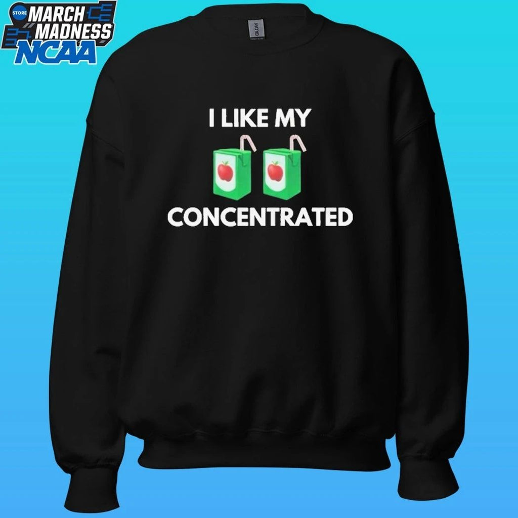 I Like My Concentrated Cordial Shirt