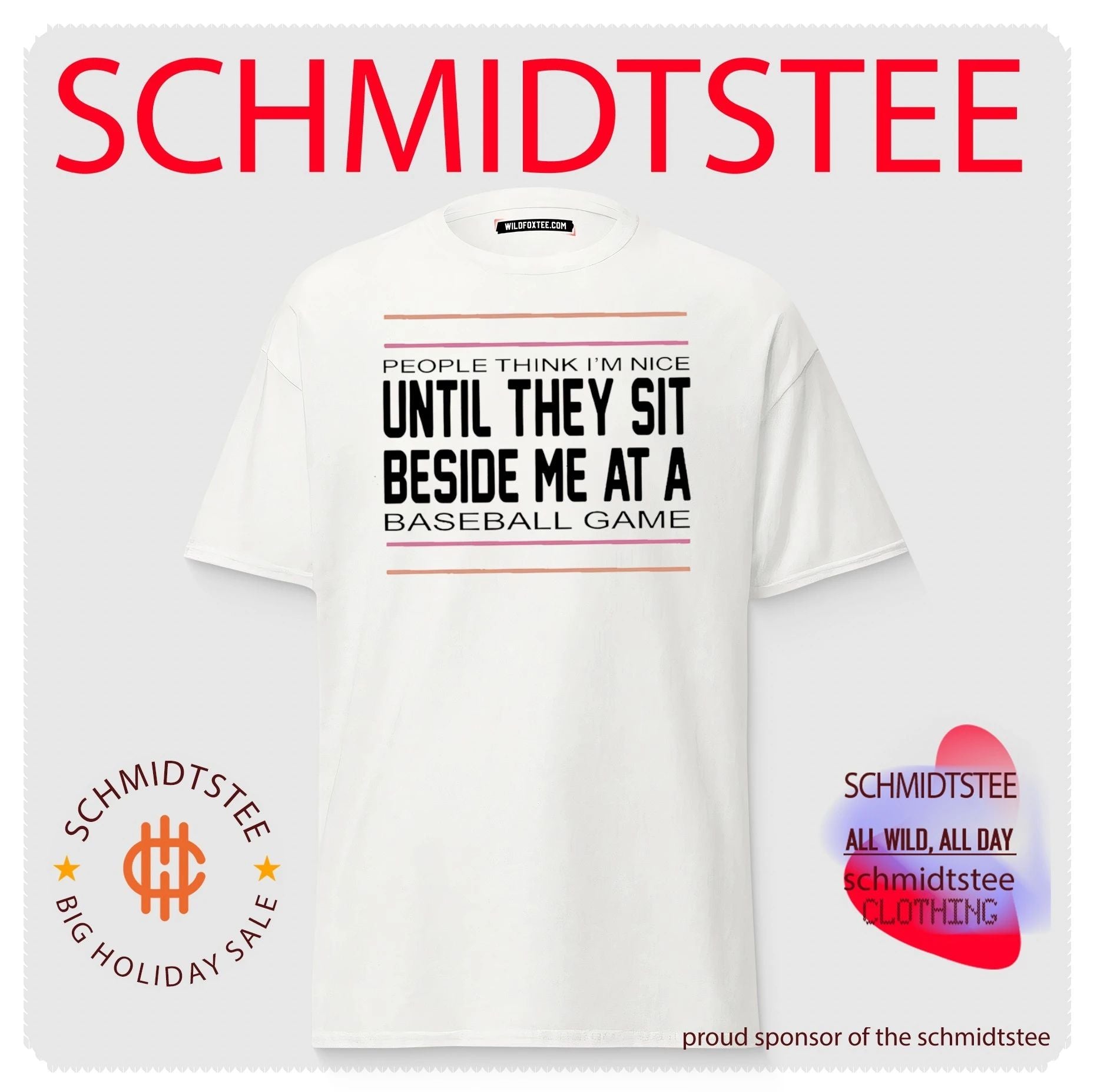 People Think I Am Nice Until They Sit Beside Me at a Baseball Game shirt