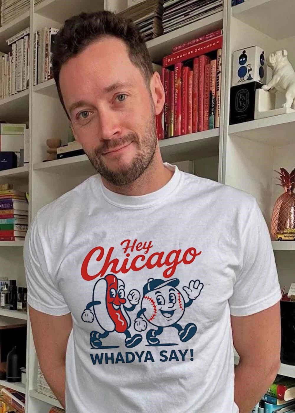 Hey Chicago Whadya Say Hot Dog Baseball Mascot T-Shirt