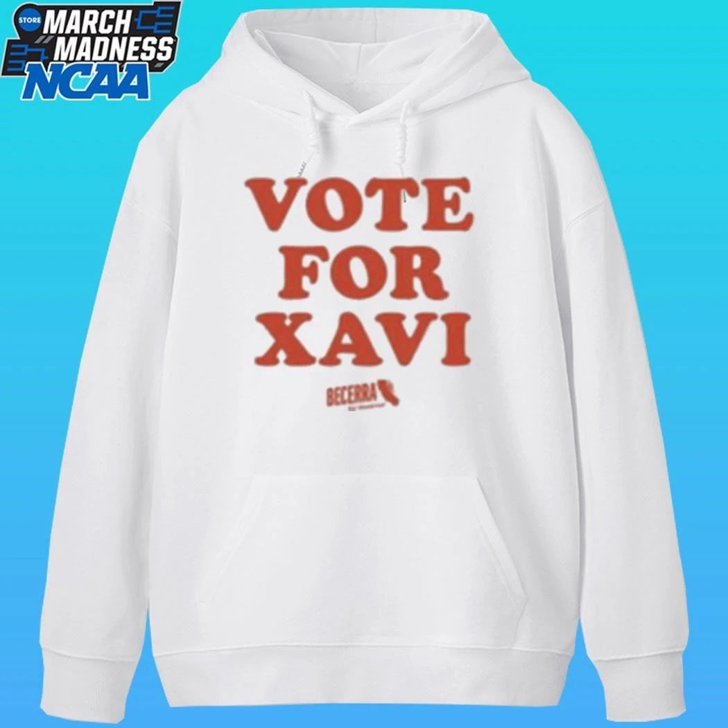Xavier Becerra Vote For Xavi Shirt