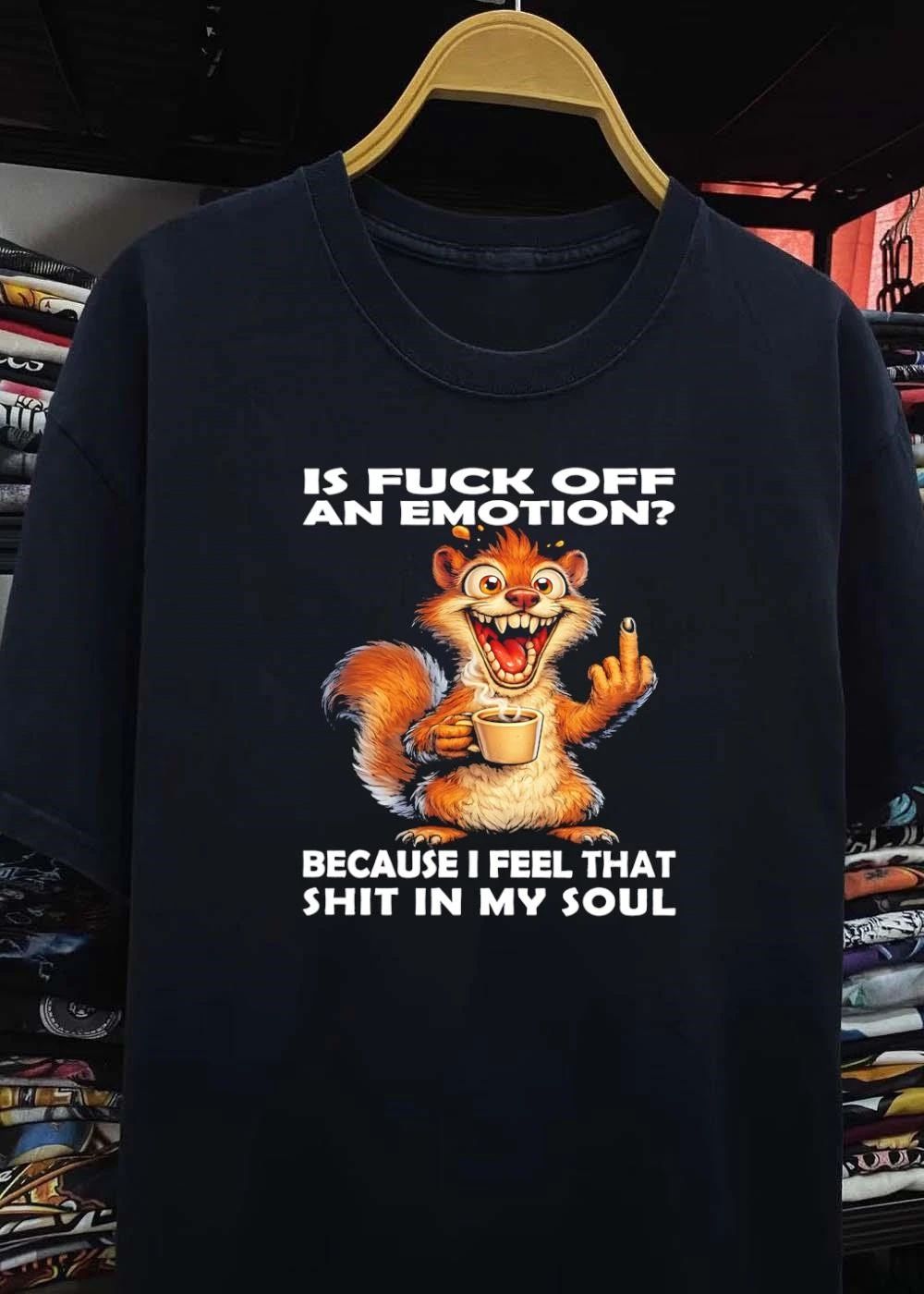 Funny Squirrel Middle Finger Coffee ‘Is Fuck Off an Emotion’ Sarcastic Soul shirt