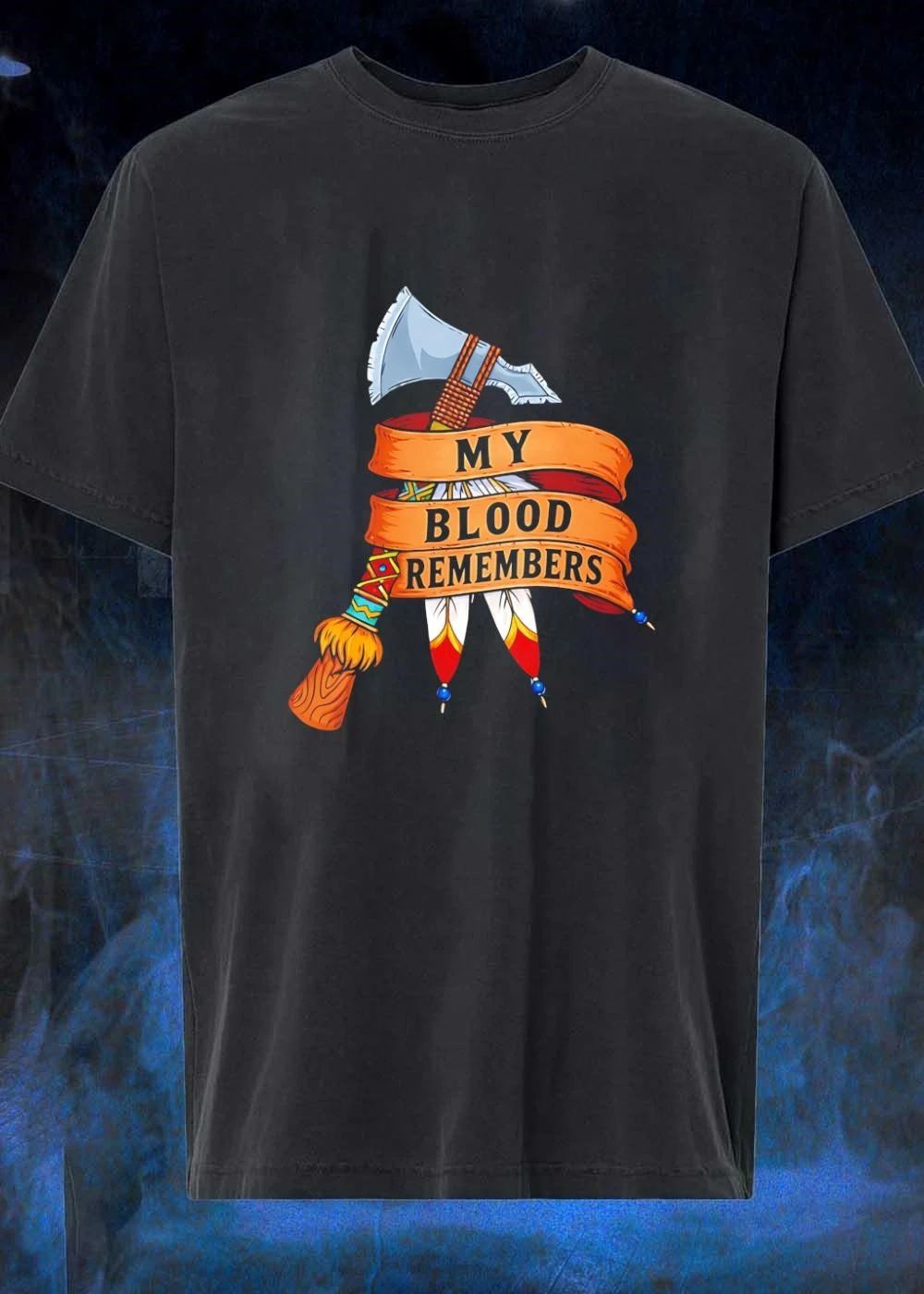 My Blood Remembers Axe Feathers Shirt