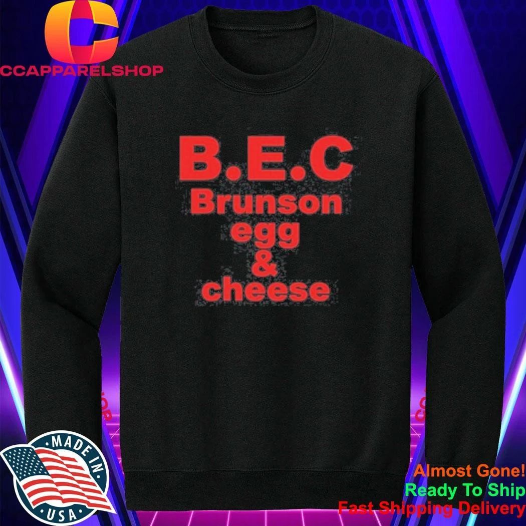 BEC Brunson Egg & Cheese Shirt