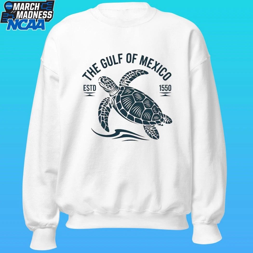 Sea Turtle The Gulf Of Mexico Estd 1550 Shirt