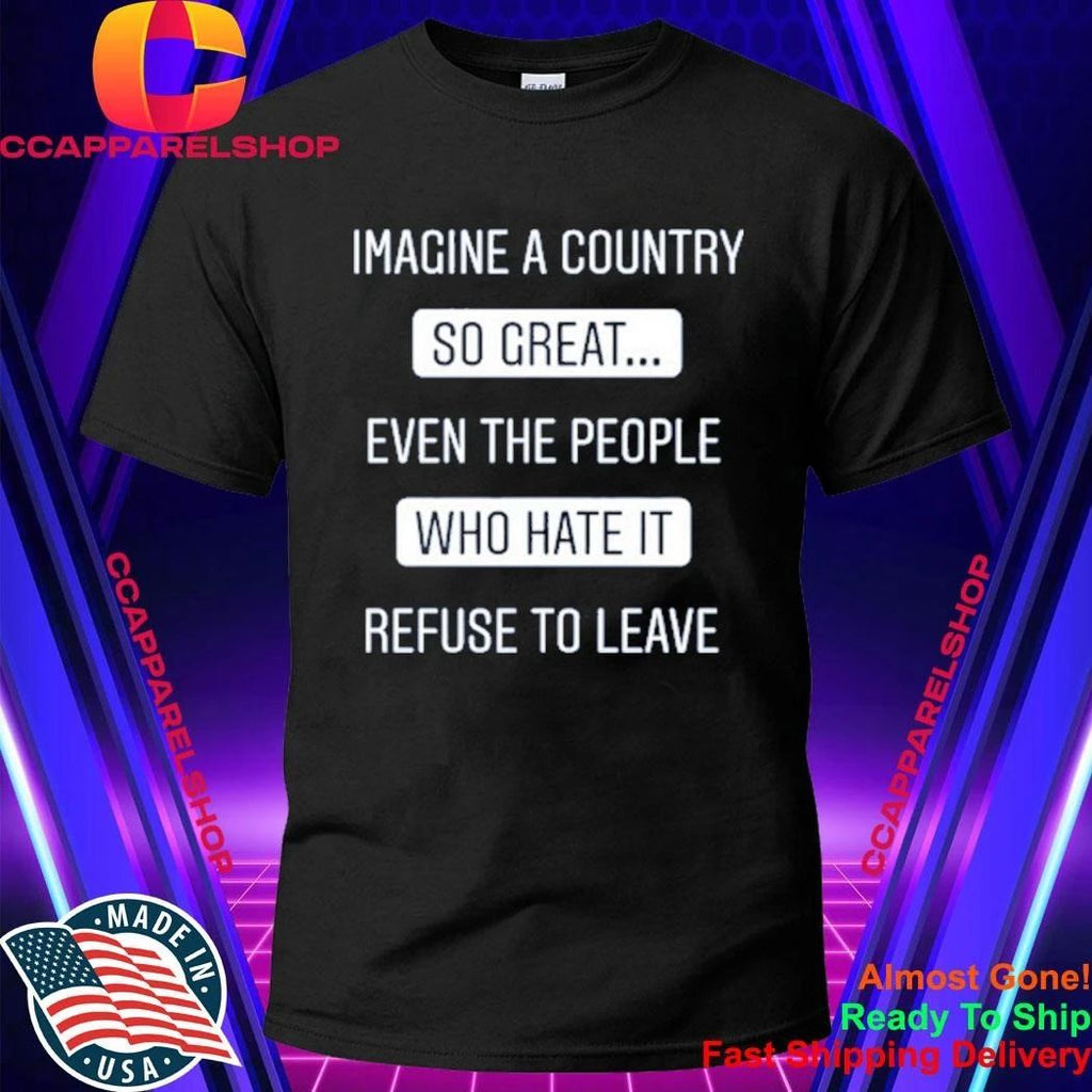 Sophia Rosa Imagine A Country So Great Shirt
