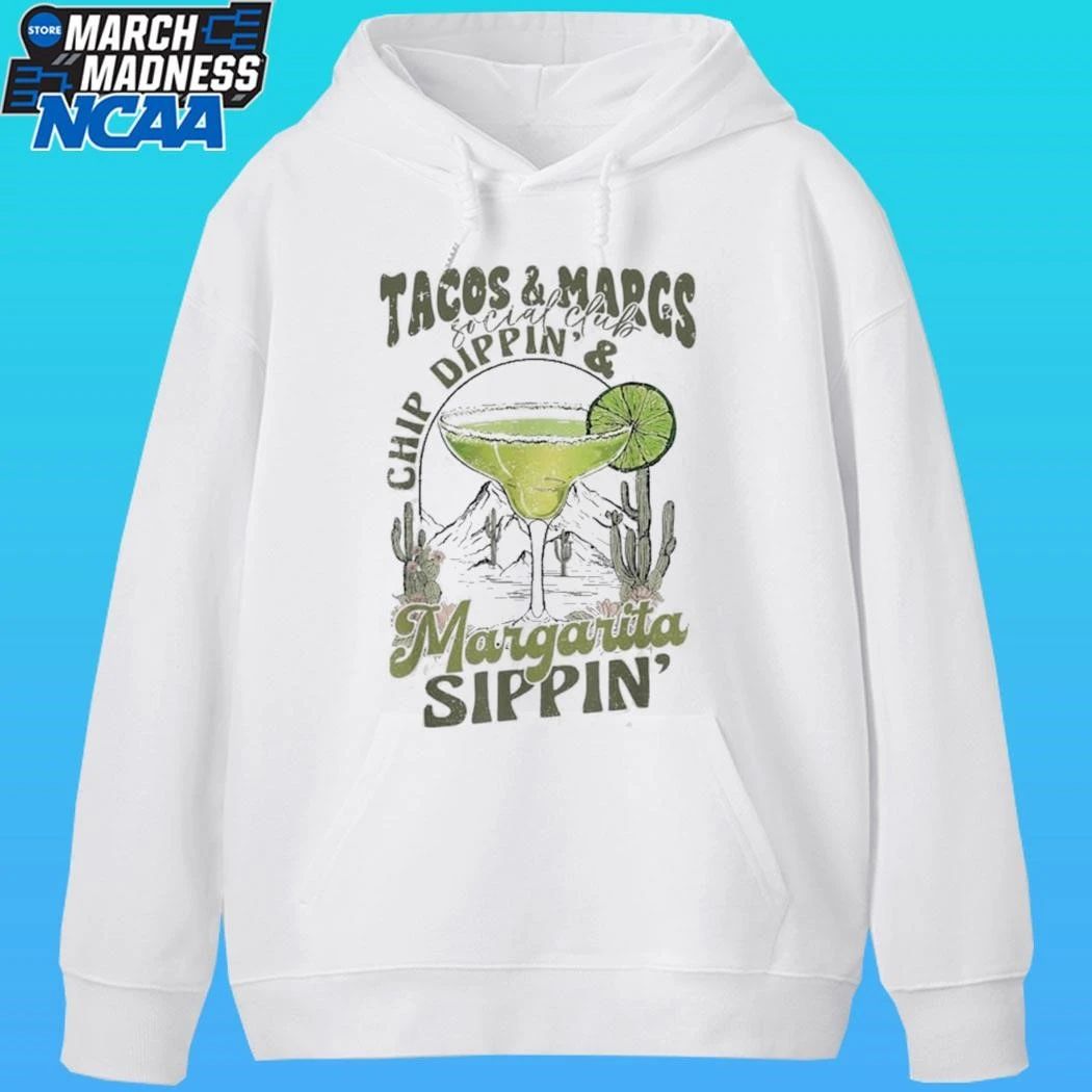 Tacos & Margs Social Club Chip Dippin’ Margarita Sippin’ Shirt