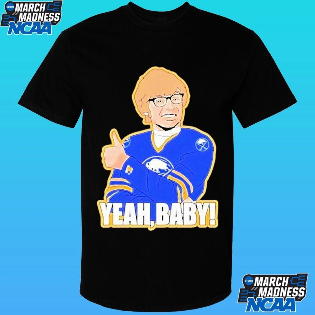 Yeah Baby Buffalo Sabres Playoffs Hockey 2026 Shirt