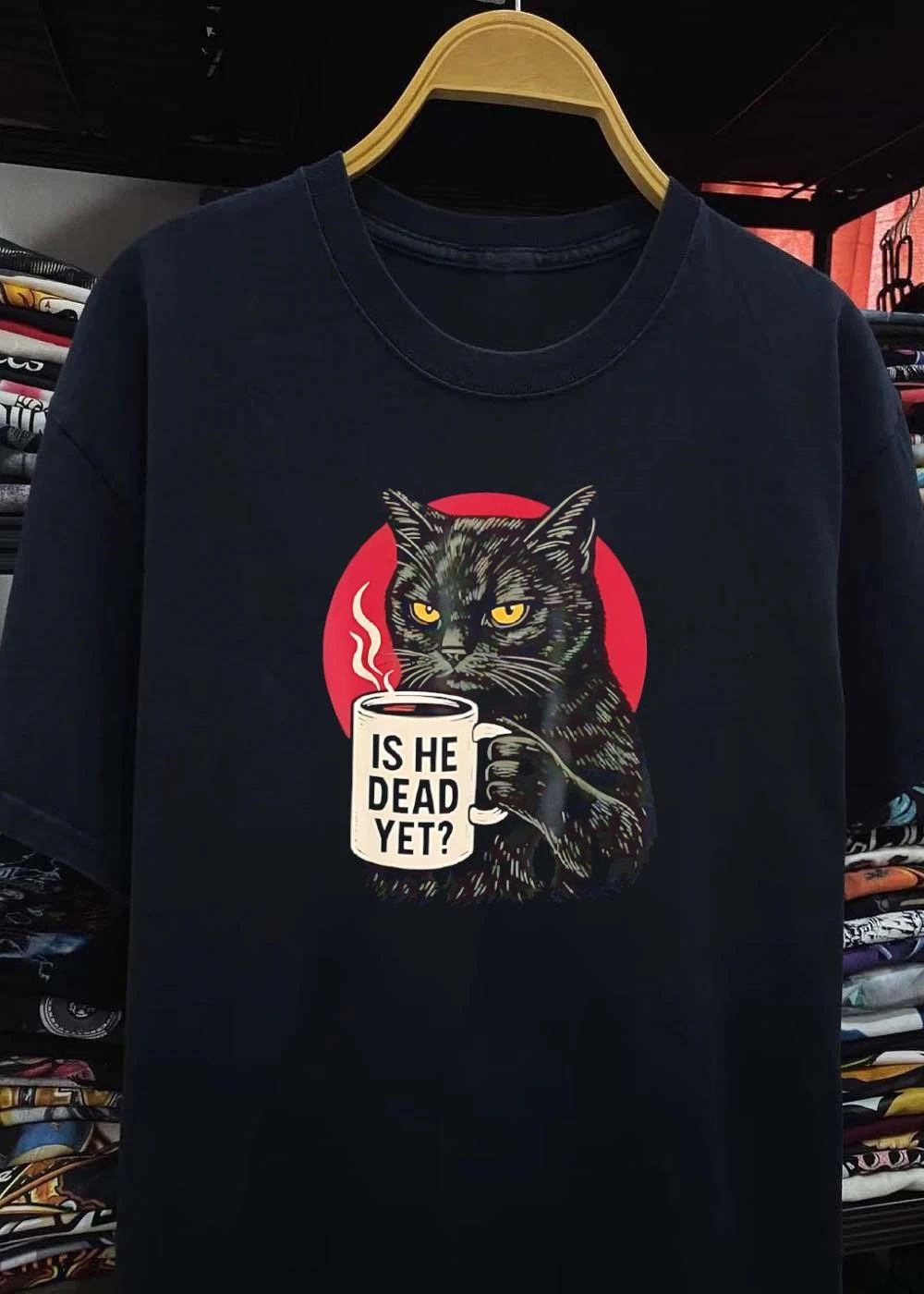 Grumpy Black Cat Is He Dead Yet Coffee Shirt