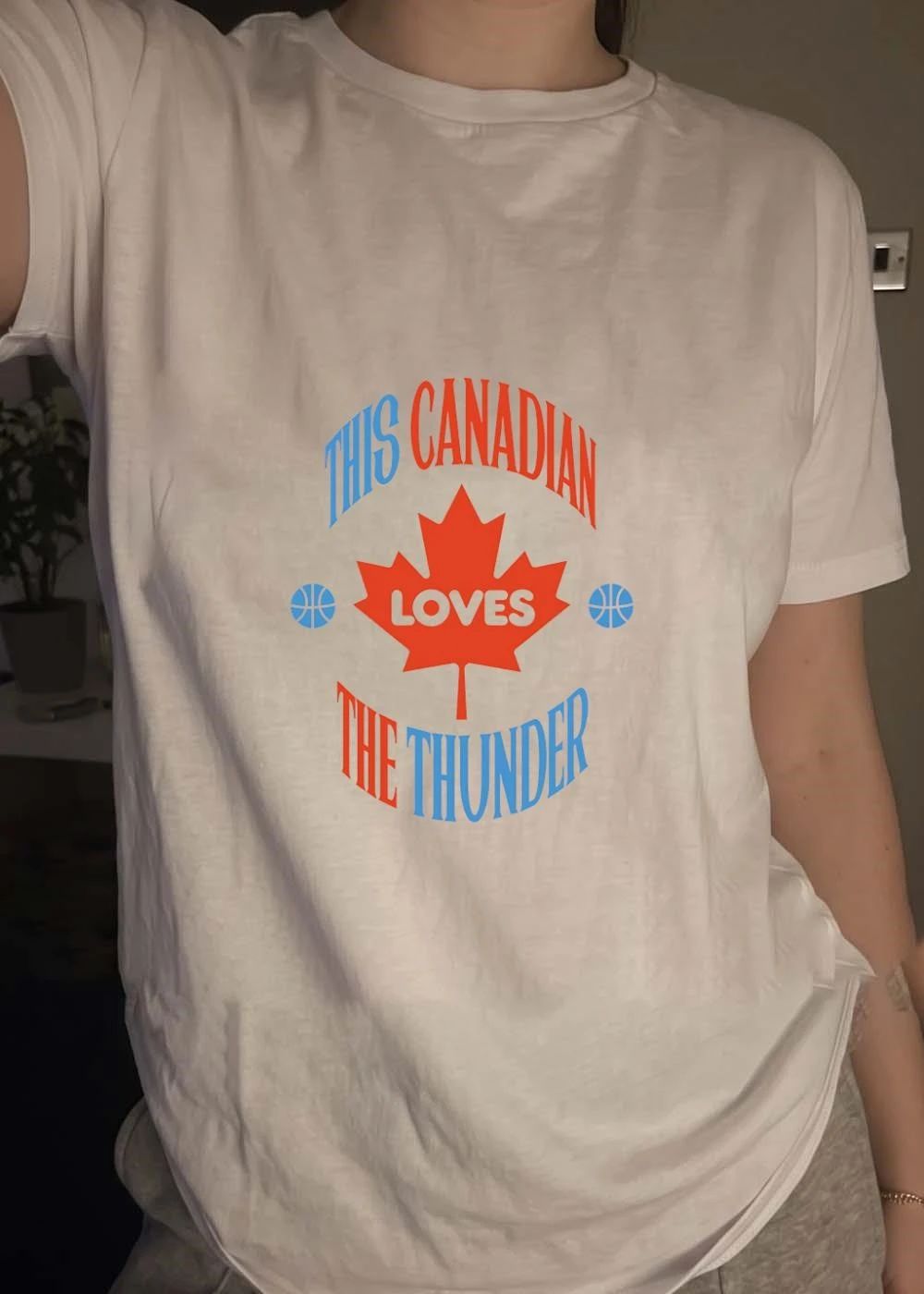 Canadian Oklahoma City Thunder NBA this Canadian loves the Thunder shirt