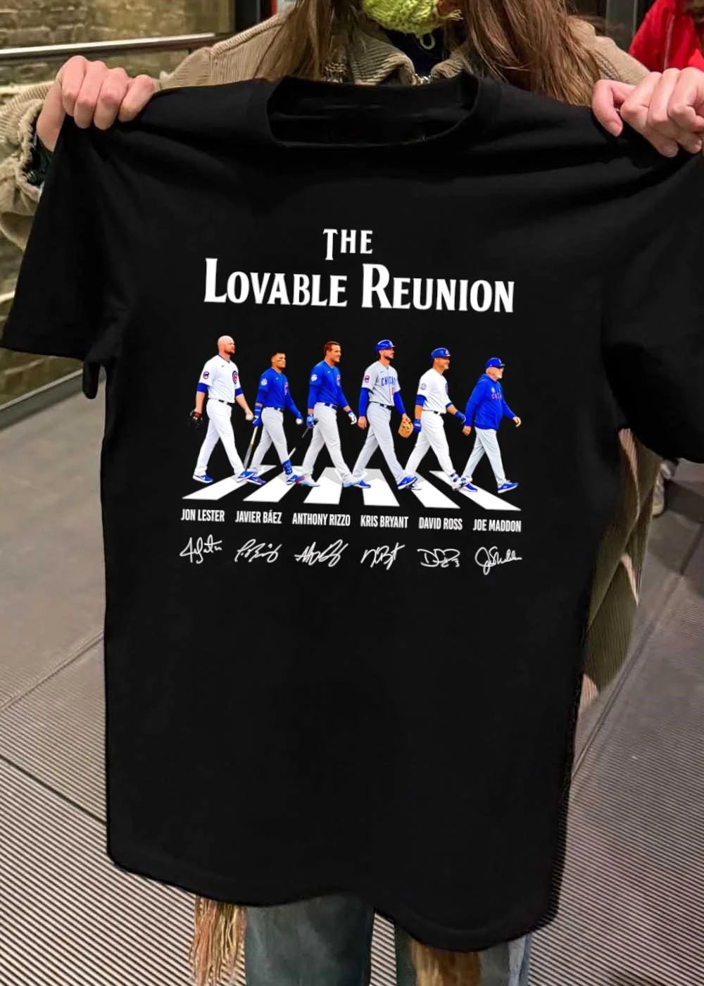 Jon Lester Javier Baez Anthony Rizzo Kris Bryant David Ross Joe Maddon The Lovable Reunion Chicago Cubs T-Shirt