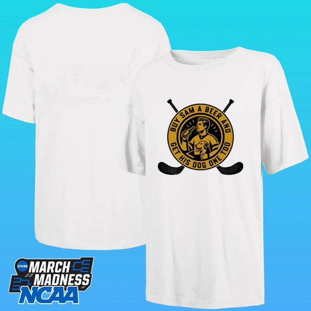 Buy Sam A Beer And Drink Get His Dog One Too Hockey Funny Pet Shirt