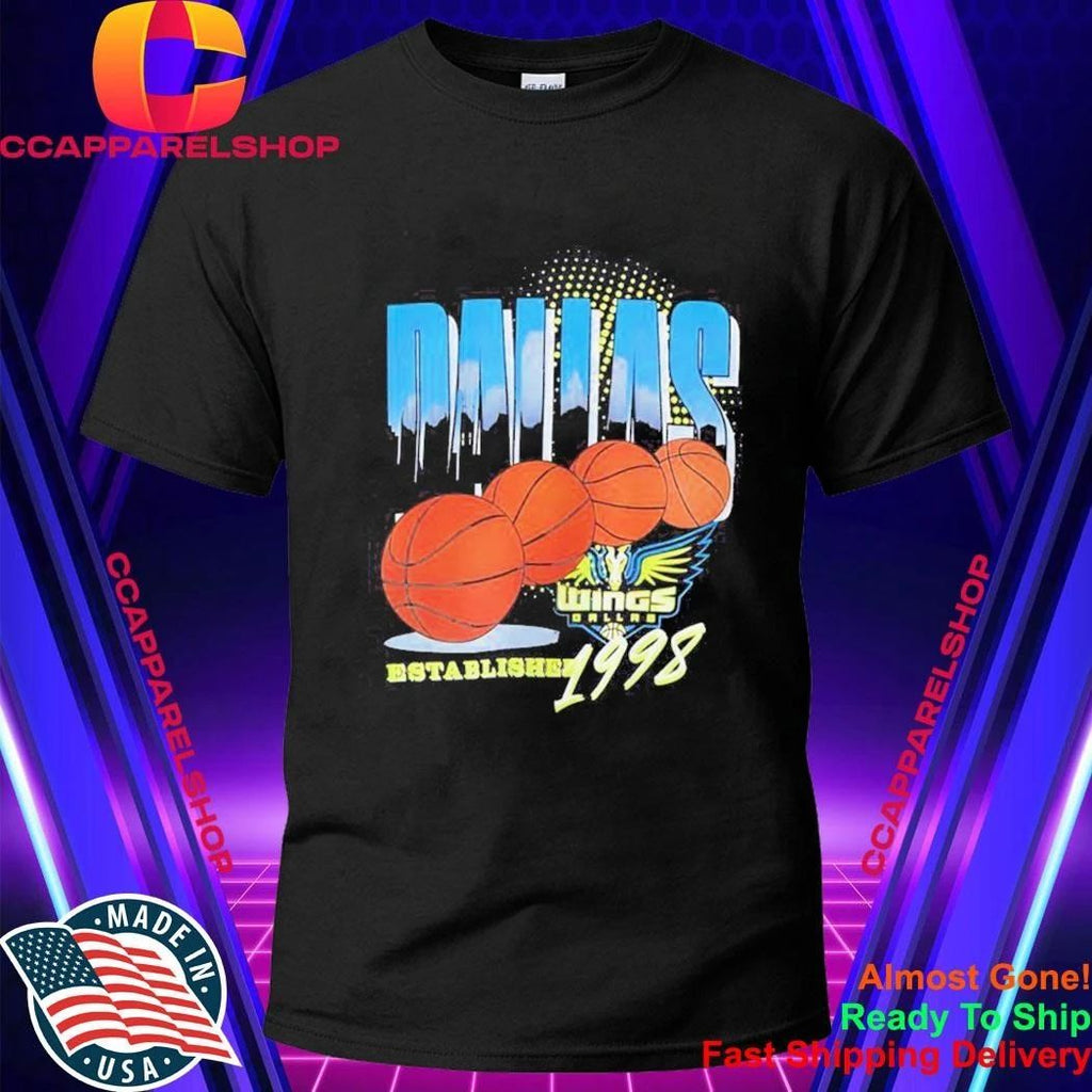 Dallas Wings Established 1998 Basketball Team Shirt
