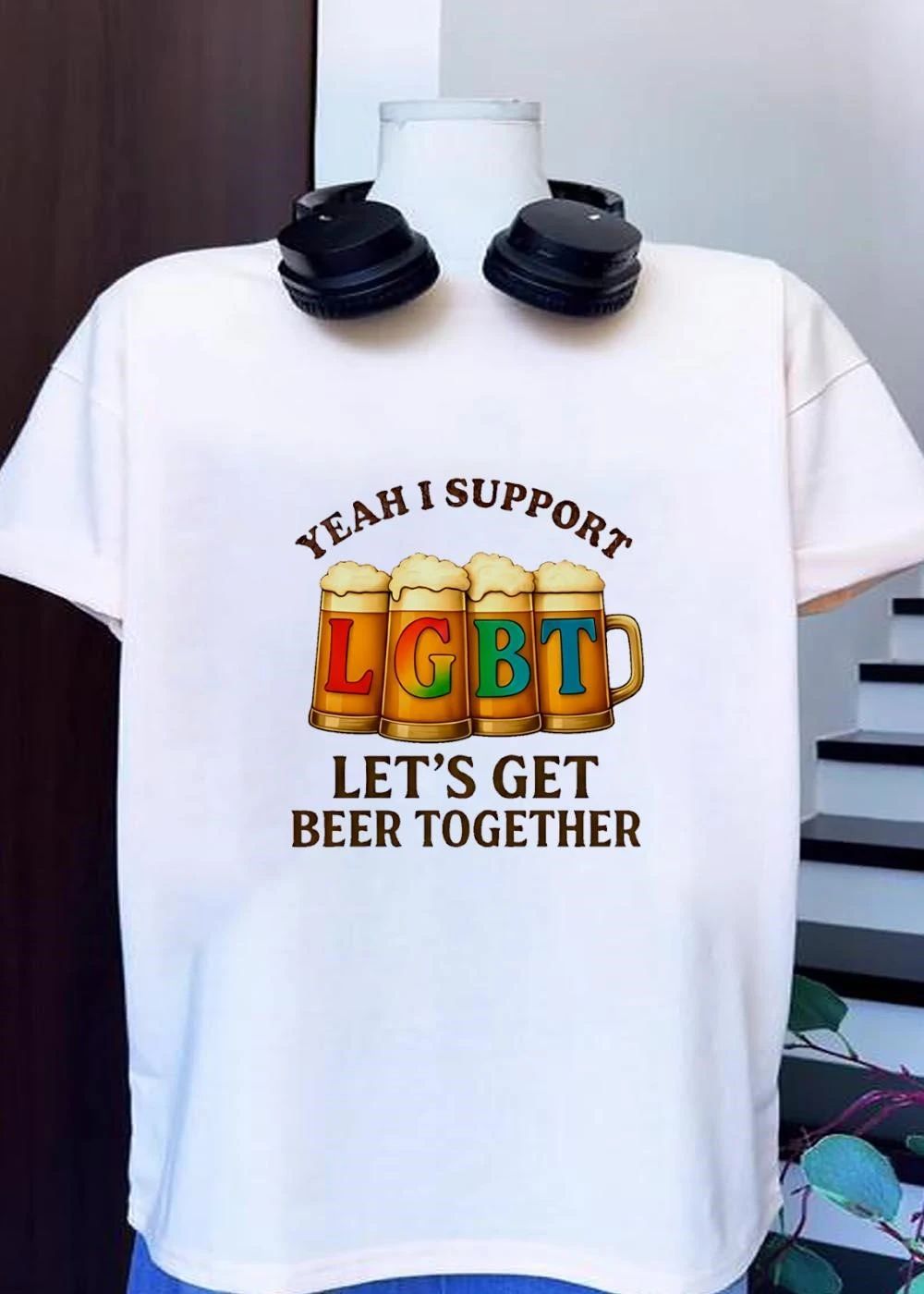 Yeah I Support Let’s Get Beer Together LGBT shirt