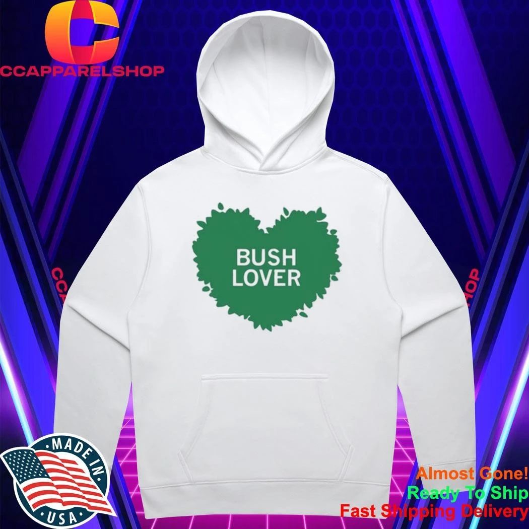 Bush Lover Shirt