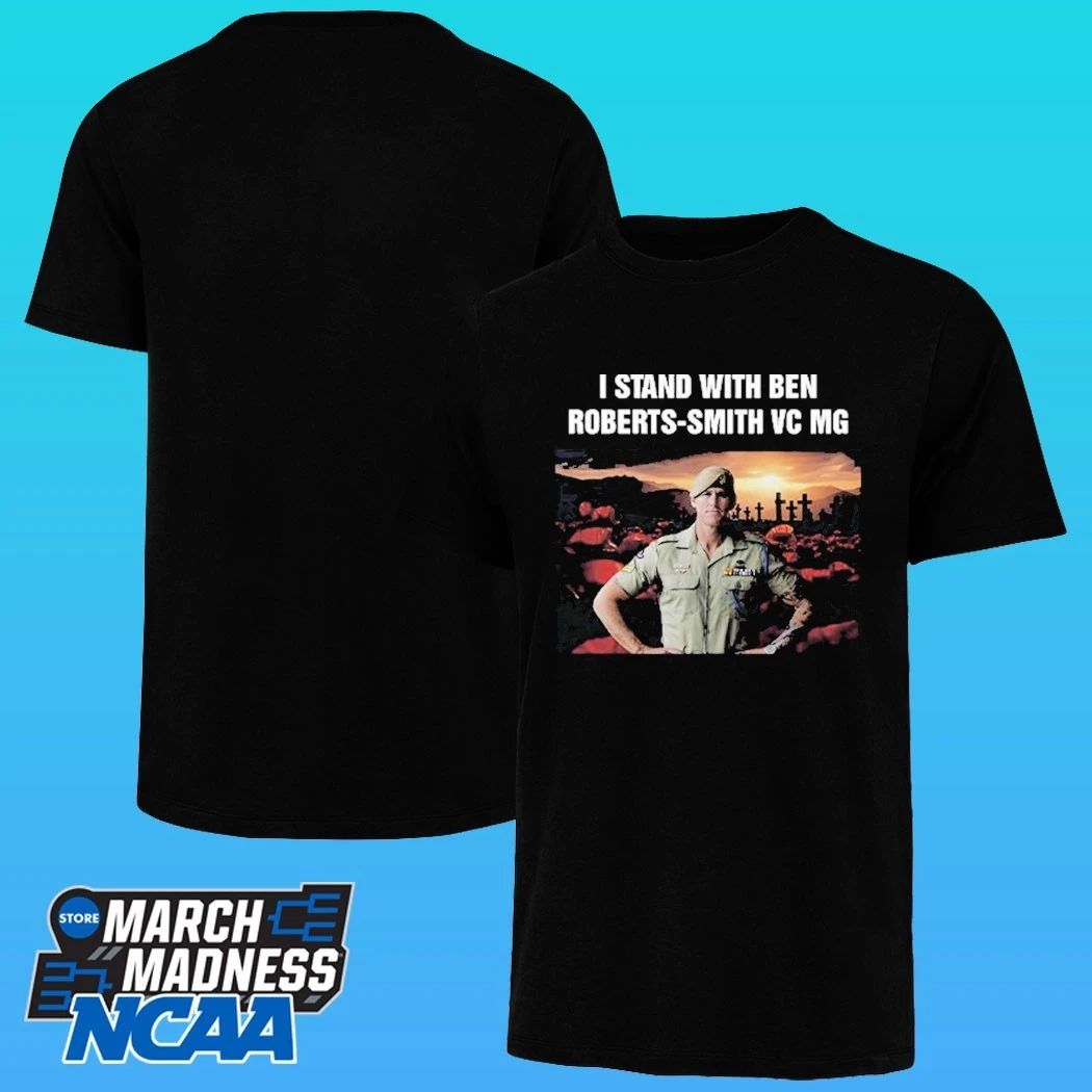 I Stand With Ben Roberts-smith Vc Mg Shirt