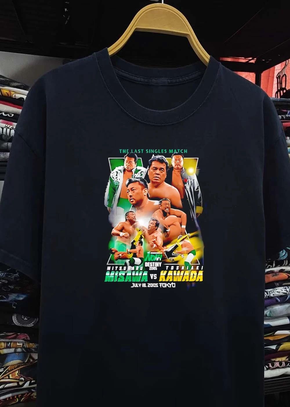 The Last Singles Match Mitsuharu Misawa vs Toshiaki Kawada NOAH Destiny 2005 T-Shirt