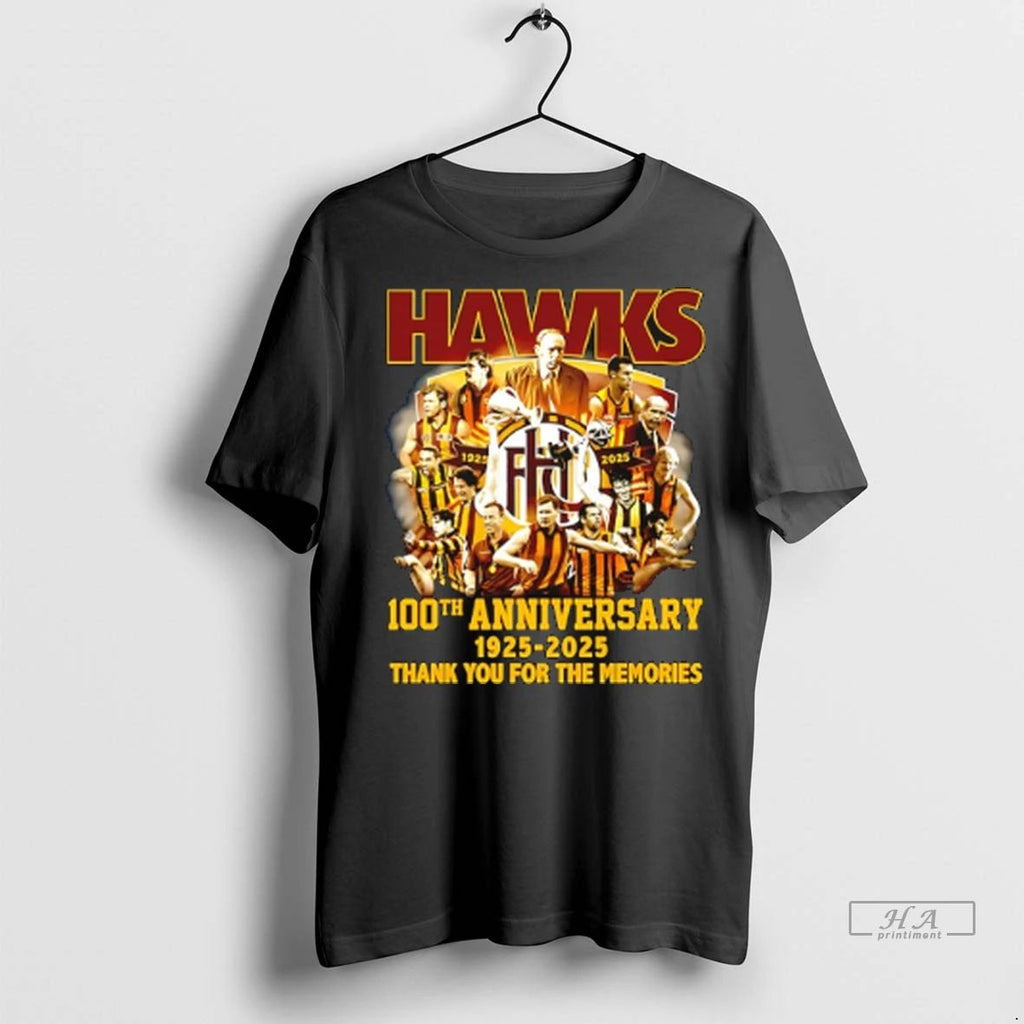 Trendy Officials Hawthorn Hawks 100th Anniversary 1925 2025 Thank You For The Memories Shirt Sweater