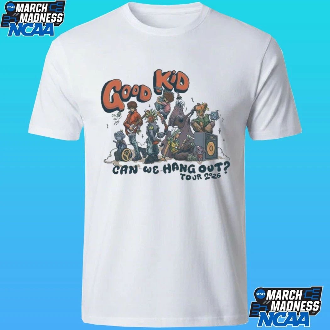 Good Kid Can We Hang Out 2026 Tour Shirt