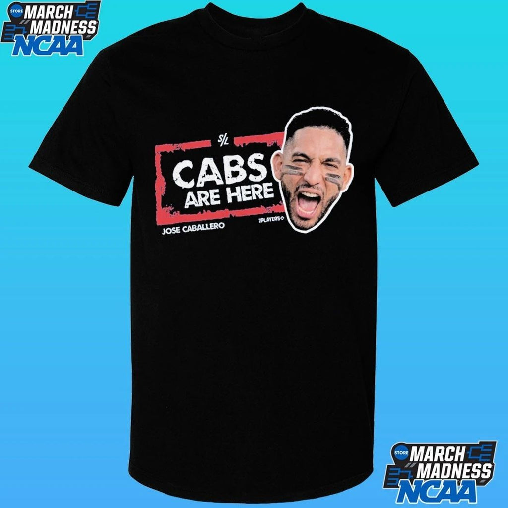 Jose Caballero Cabs Are Here Shirt