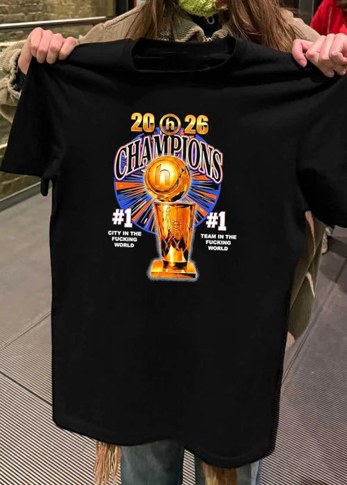 2026 Champions #1 City in the Fucking World Team T-Shirt