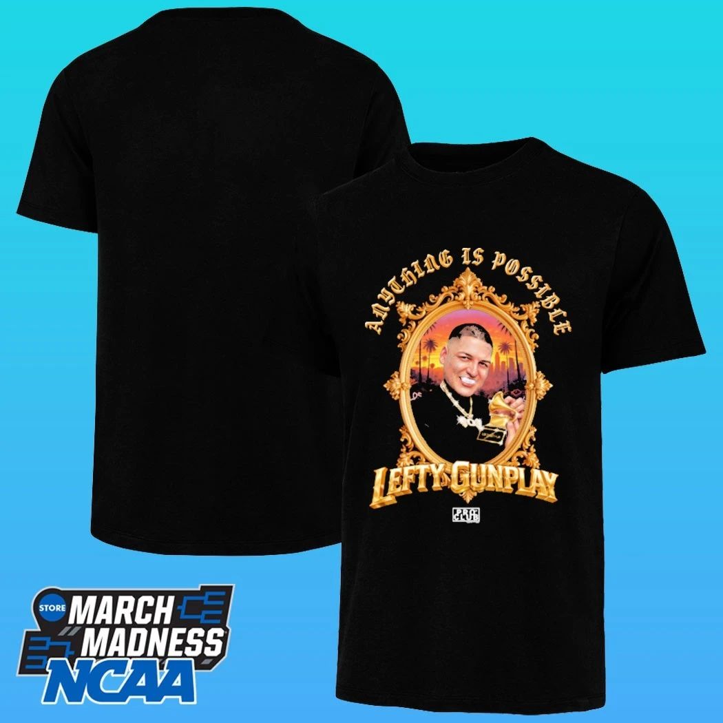 Proclub X Lefty Gunplay Anything Is Possible Shirt
