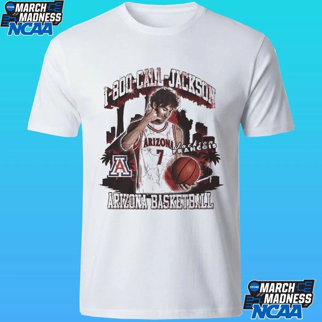 Arizona Wildcats Men’s Basketball Jackson Francois 1 800 Call Jackson Shirt