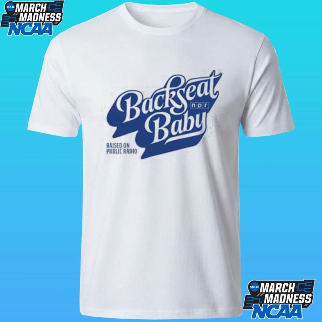 Npr Backseat Baby Raised On Public Radio Shirt