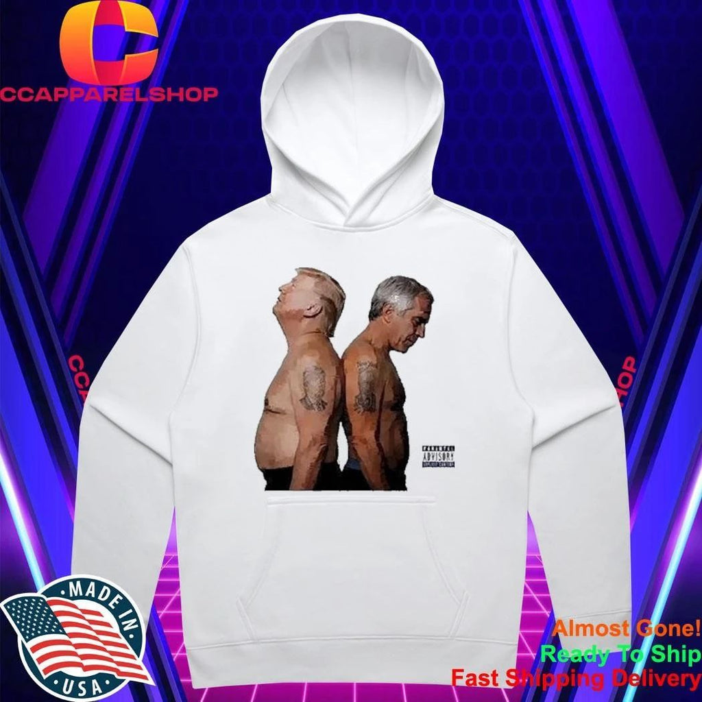 Donald Trump And Jeffrey Epstein Parental Advisory Explicit Content Shirt